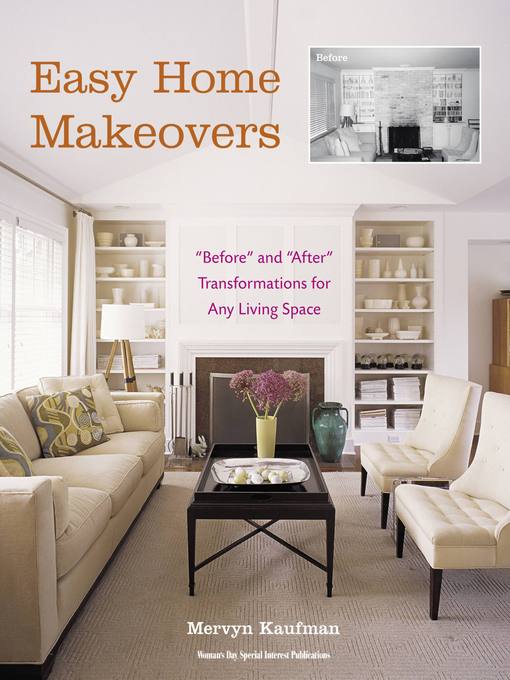 Title details for Easy Home Makeovers by Mervyn Kaufman - Available